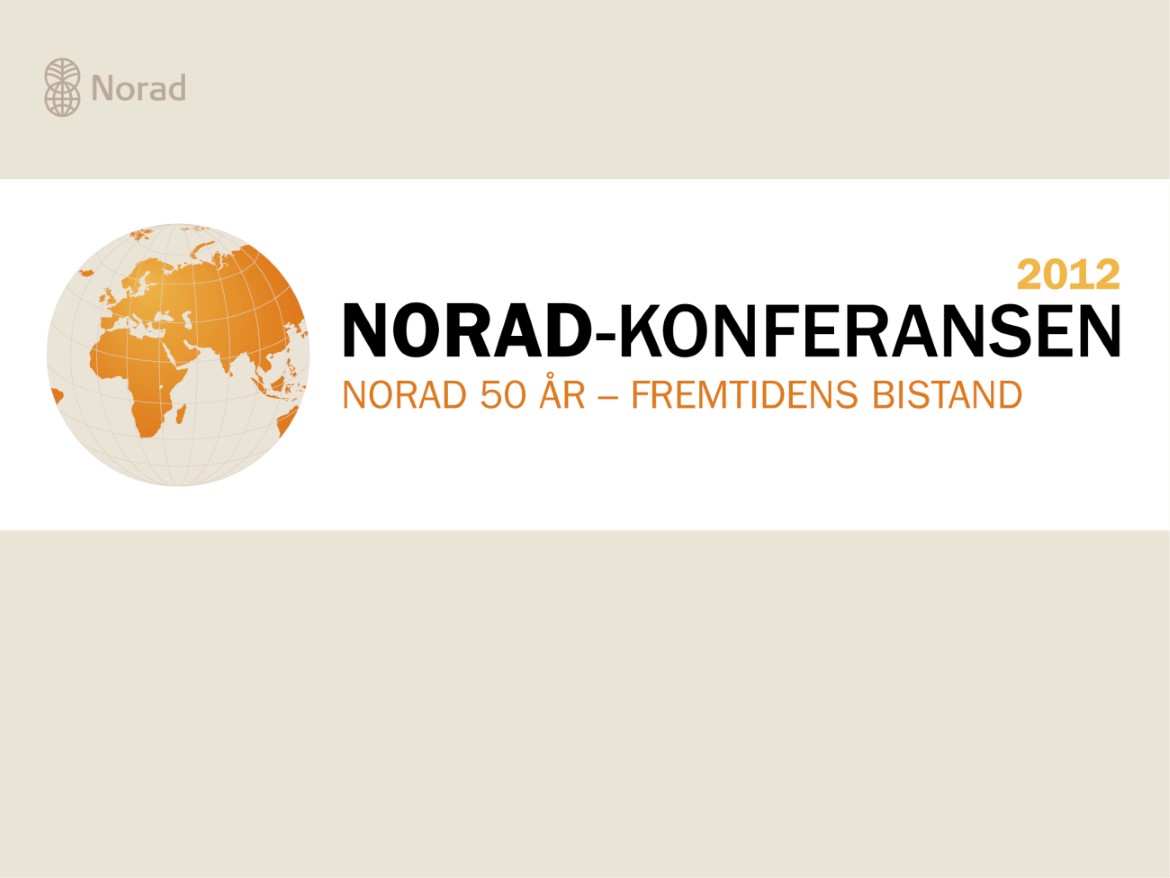Norad-konferansen 2012_lite bredde